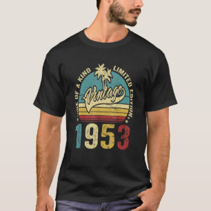Camiseta 69 Vintage De Cumpleaños 1953 Uno De Tipo