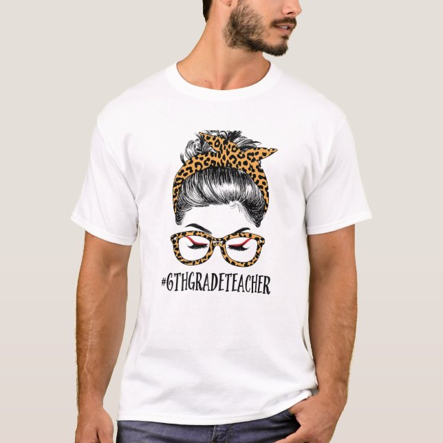 Camiseta 6.ª Maestra Mujer De Vida Desordenada Bun Graciosa (Anverso)