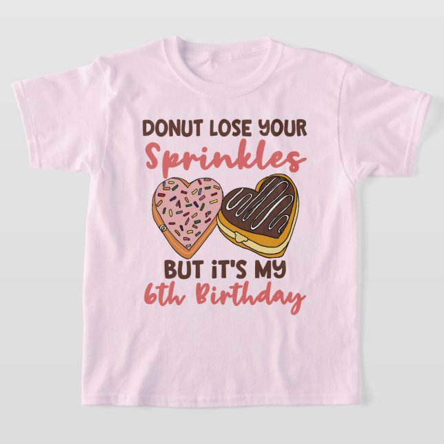 Camiseta 6.º Cumpleaños Donut Pierde Tus Ropas (Distribución)
