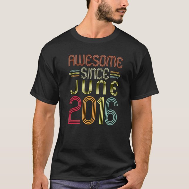 Camiseta 6.º cumpleaños increíble desde junio de 2016 6 año (Anverso)