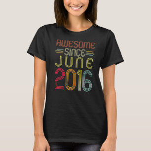 Camiseta 6.º cumpleaños increíble desde junio de 2016 6 año