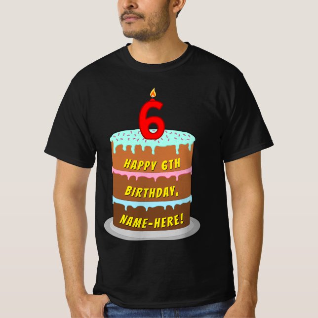 Camiseta 6.º cumpleaños — Torta y velas divertidas, con nom (Anverso)