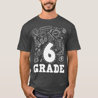 Camiseta 6.º Equipo de tipografía de grado 6 de regreso a l