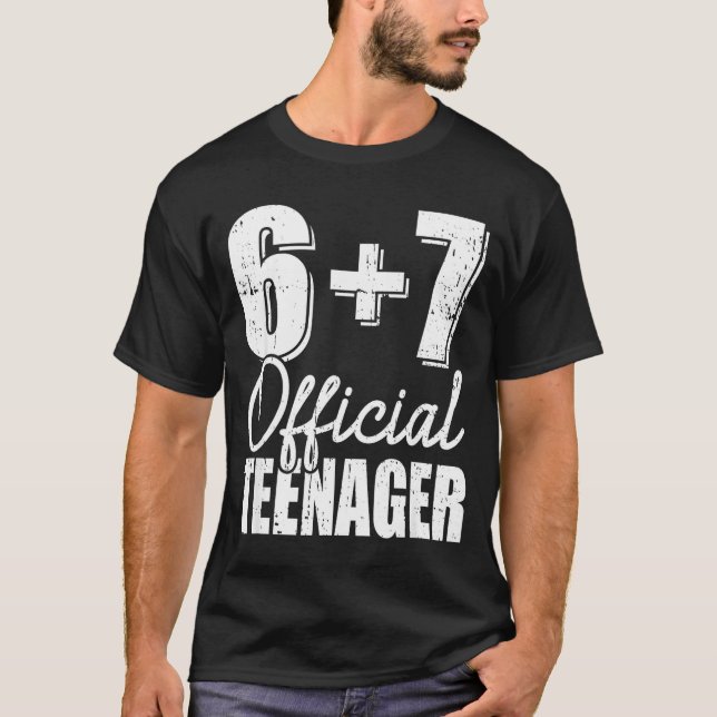 Camiseta 6 + 7 adolescente cumpleaños 13  (Anverso)