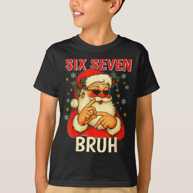 Camiseta 6 7 Christmas 6 7 Bruh Gen Alpha Christmas Gen Alp (Anverso)