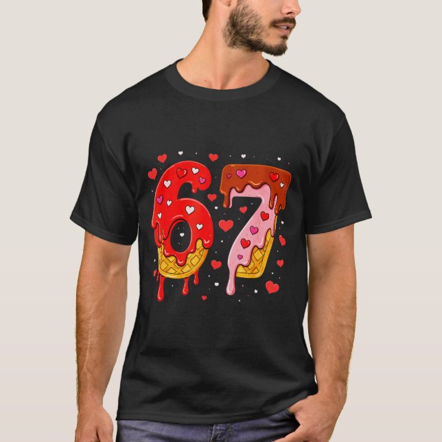 Camiseta 6 7 Cream Drip Six Seven Meme Valentine's Day Men  (Anverso)
