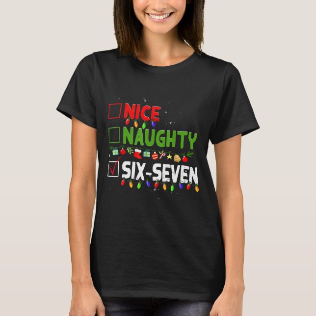 Camiseta 6-7 Meme Bonito Malvado Seis Siete 67 Divertida Na (Anverso)