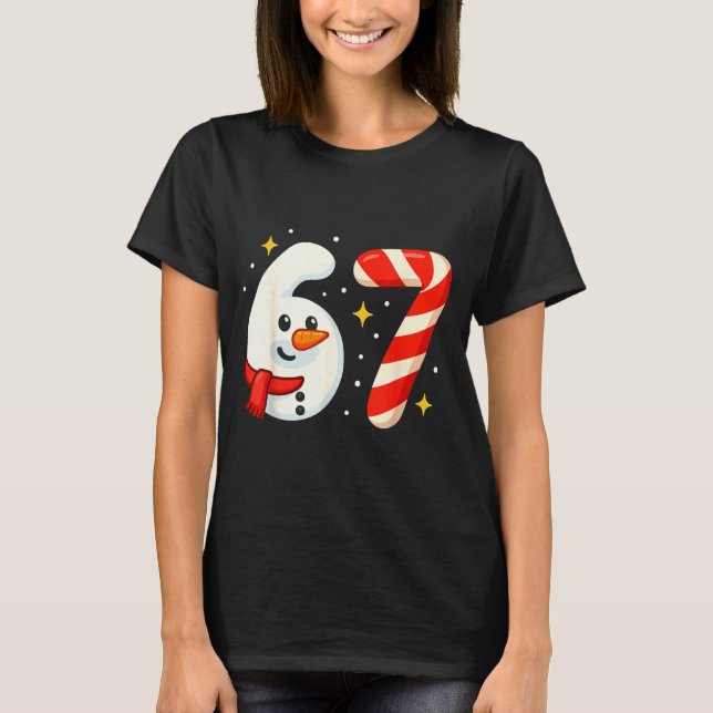 Camiseta 6 7 Meme Christmas Shirt 67 Six Seven Snowman Boy  (Anverso)