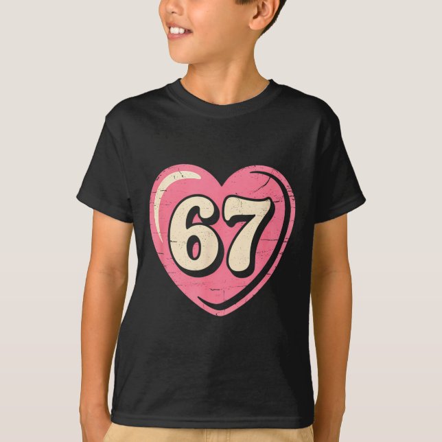 Camiseta 6 7 Meme Heart Gen Alpha Six Seven 67 Valentines K (Anverso)
