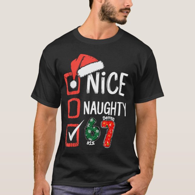Camiseta 6-7 Meme Nice Naughty 67 Christmas Brain Rot Funny (Anverso)
