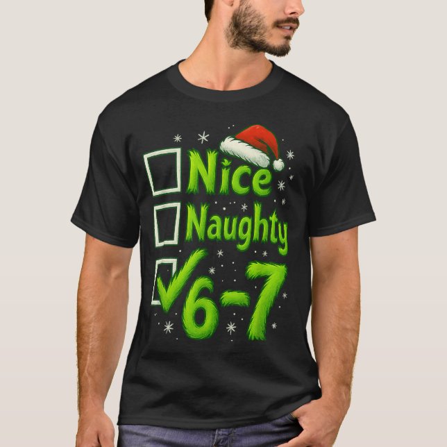 Camiseta 6-7 Meme Nice Naughty 67 Christmas Brain Rot Funny (Anverso)