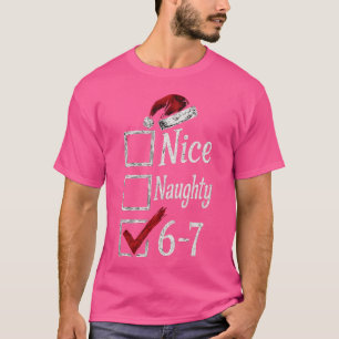 Camiseta 6-7 Nice Naughty 67 Deterioro Cerebral - moderno