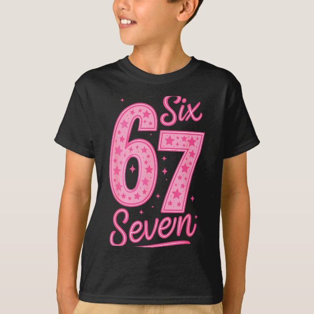 Camiseta 6 7 Number 67 Nk Six Seven Meme Slang Womens Girls (Anverso)