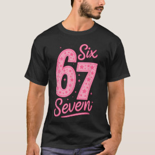 Camiseta 6 7 Número 67 Rosa Seis Siete Meme jerga Mujeres N