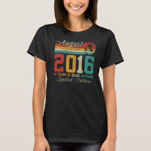 Camiseta 6 Agosto Vintage 2016 6º cumpleaños