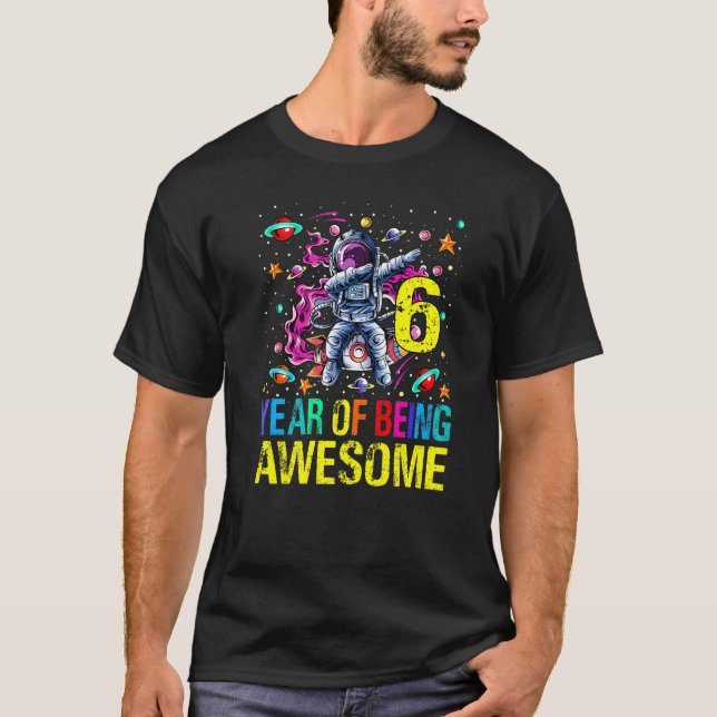 Camiseta 6 Años De Ser Astronauta Increíble (Anverso)