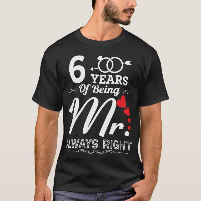 Camiseta 6 Años De Ser El Sr. Esposo 6 Aniversario (Anverso)