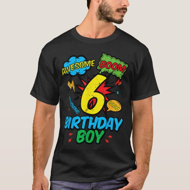Camiseta 6 Birthday Boy Comic Cool 6th Bday Superhero Party (Anverso)