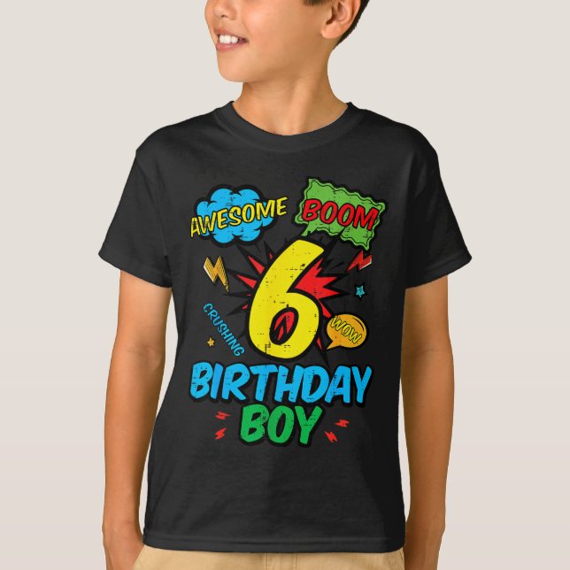 Camiseta 6 Birthday Boy Comic Cool 6th Bday Superhero Party (Anverso)