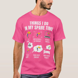 Camiseta 6 cosas que hago en mi tiempo libre Parkour