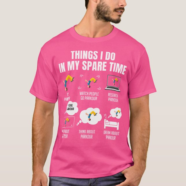 Camiseta 6 cosas que hago en mi tiempo libre Parkour (Anverso)