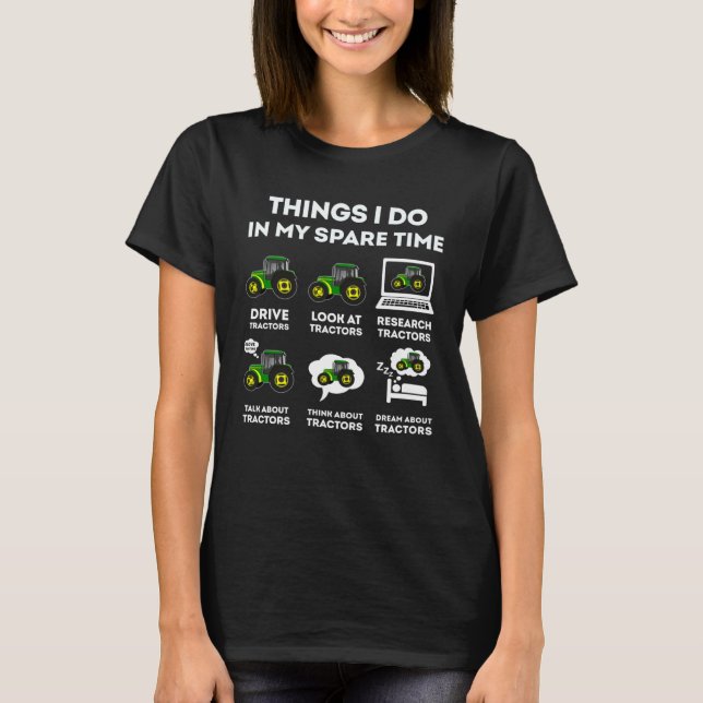 Camiseta 6 Cosas Que Hago En Mis Agricultores De Tractores  (Anverso)