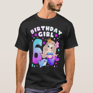 Camiseta 6 cumpleaños, Chica 6 años, sirena, número 6