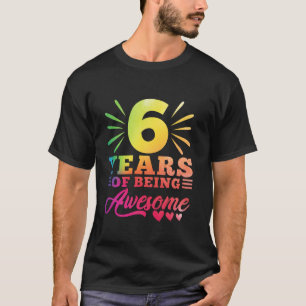 Camiseta 6 Cumpleaños Tye 6 Años chica Año de Bei