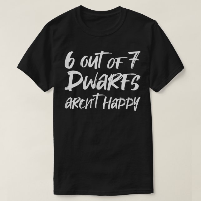 Camiseta 6 de 7 enanos no son felices (Diseño del anverso)