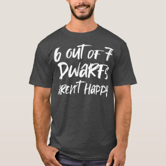 Camiseta 6 de 7 enanos no son felices
