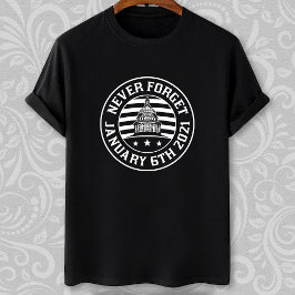 Camiseta 6 de enero de 2021 Nunca olviden los disturbios de