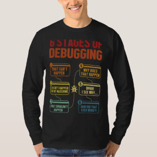 Camiseta 6 Etapas Del Desarrollador De Software De Depuraci
