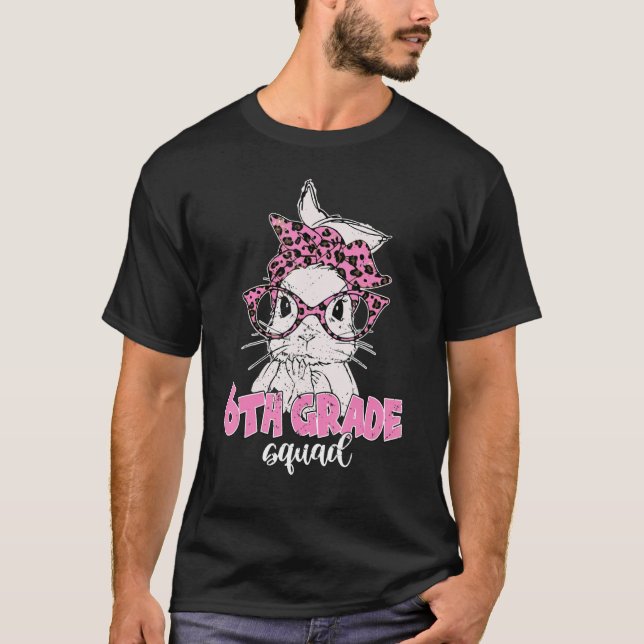 Camiseta 6° Grado Squad Leopard Glasses Bunny Face Easter (Anverso)