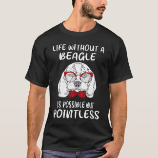 Camiseta 6 Vida Sin Un Beagle