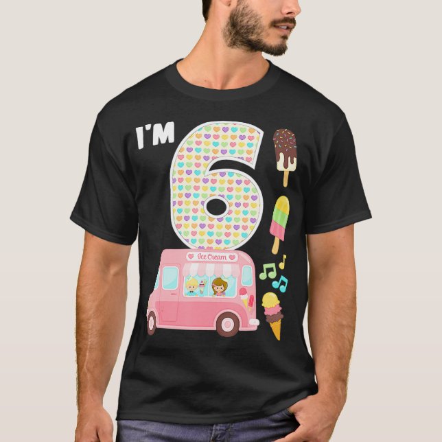 Camiseta 6th Birthday Crew Ice Cream Truck Im 6 Bday Ice Cr (Anverso)