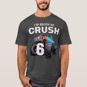 Camiseta 6th Birthday Gift Boys I'm Ready to Crush 6 Monste