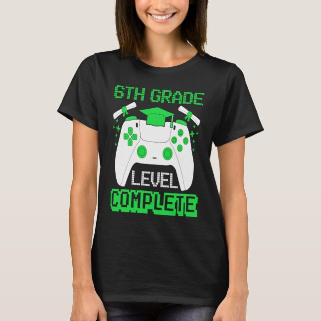Camiseta 6th Grade Level Complete Gamer 6th Grade Graduatio (Anverso)