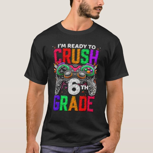 Camiseta 6th Grade Level Unlocked Game On 6th Grade Back To (Anverso)