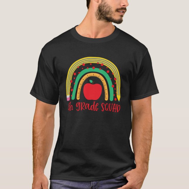 Camiseta 6th Grade Squad Teacher First Day Of School (Anverso)