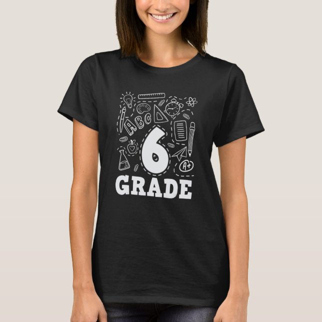 Camiseta 6th Grade Typography Team 6th Grade Back To School (Anverso)