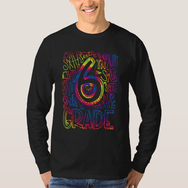 Camiseta 6th Sixth Grade Typography Team Kids Teacher Back  (Anverso)