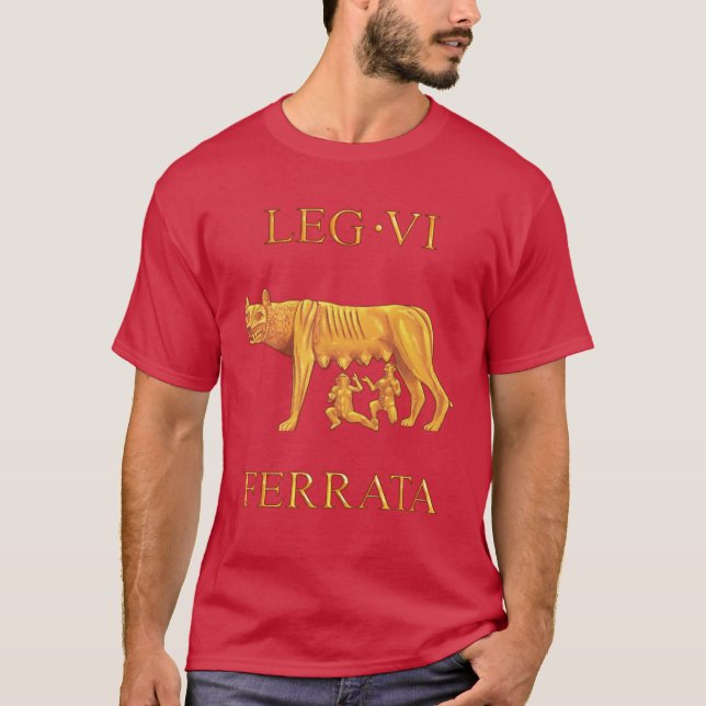 Camiseta 6to Legión romana VI Ferrata - 'lados del hierro (Anverso)