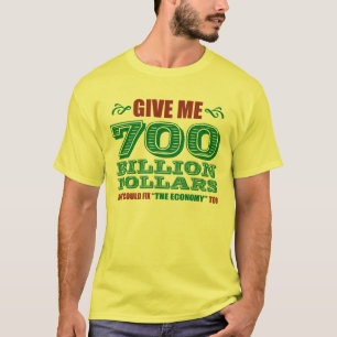 Camiseta 700.000 Millones De Dólares