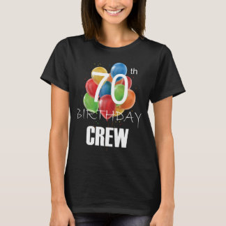 Camiseta 70.ª tripulación de cumpleaños 70 mujeres de grupo
