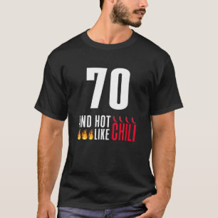 Camiseta 70.º Cumpleaños De Mujeres Hombres Divertidos Como