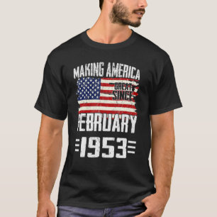 Camiseta 70.º cumpleaños haciendo grande a Estados Unidos d