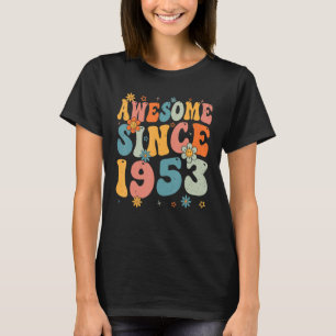 Camiseta 70.º cumpleaños increíble desde 1953 70 años de an