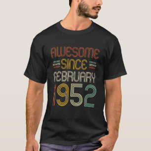 Camiseta 70.º Cumpleaños Increíble Desde Febrero De 1952 70