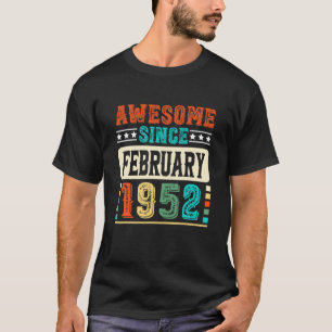 Camiseta 70.º Cumpleaños Increíble Desde Febrero De 1952 70