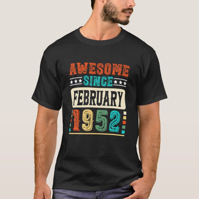 Camiseta 70.º Cumpleaños Increíble Desde Febrero De 1952 70 (Anverso)